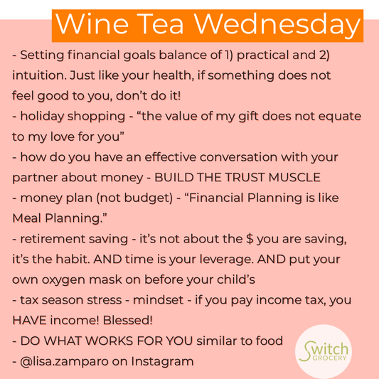 wine tea wednesday on switchgrocery - keto, stress and food